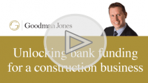 Unlocking bank funding for a construction business